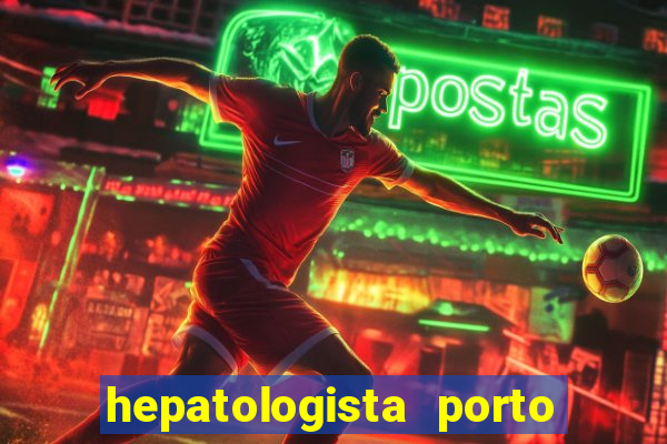 hepatologista porto alegre ipe